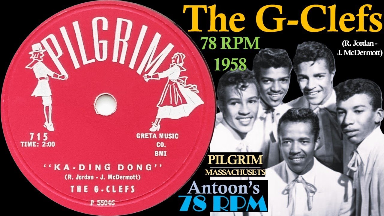 洋楽 g-s.l.e.e.p The G-Clefs | Ka-Ding Dong | Pilgrim 78 rpm | 1956 USA - YouTube