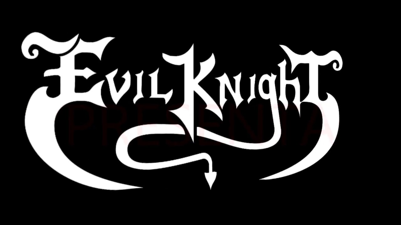 EVIL KNIGHT - Donde Yacen Los Falsos Profetas - Promo Album 2017