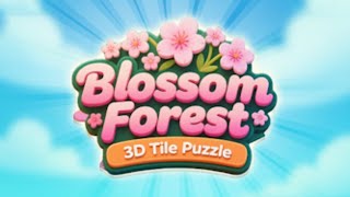 Blossom Forest: 3D Tile Puzzle Mobile Game | Gameplay Android screenshot 3