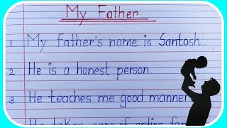 my father 10 lines essay | ten lines essay on my father | essay