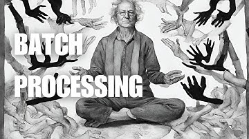 Want to Boost Your Workflow? Master the 8 Steps of Batch Processing!