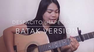 DESPACITO BATAK VERSION (COVER)