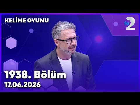Kelime Oyunu 1938. Bölüm | 17 Haziran 2026