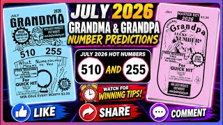 🆕 must watch Grandma / Grandpa number predictions July 2026 | see your winning number?