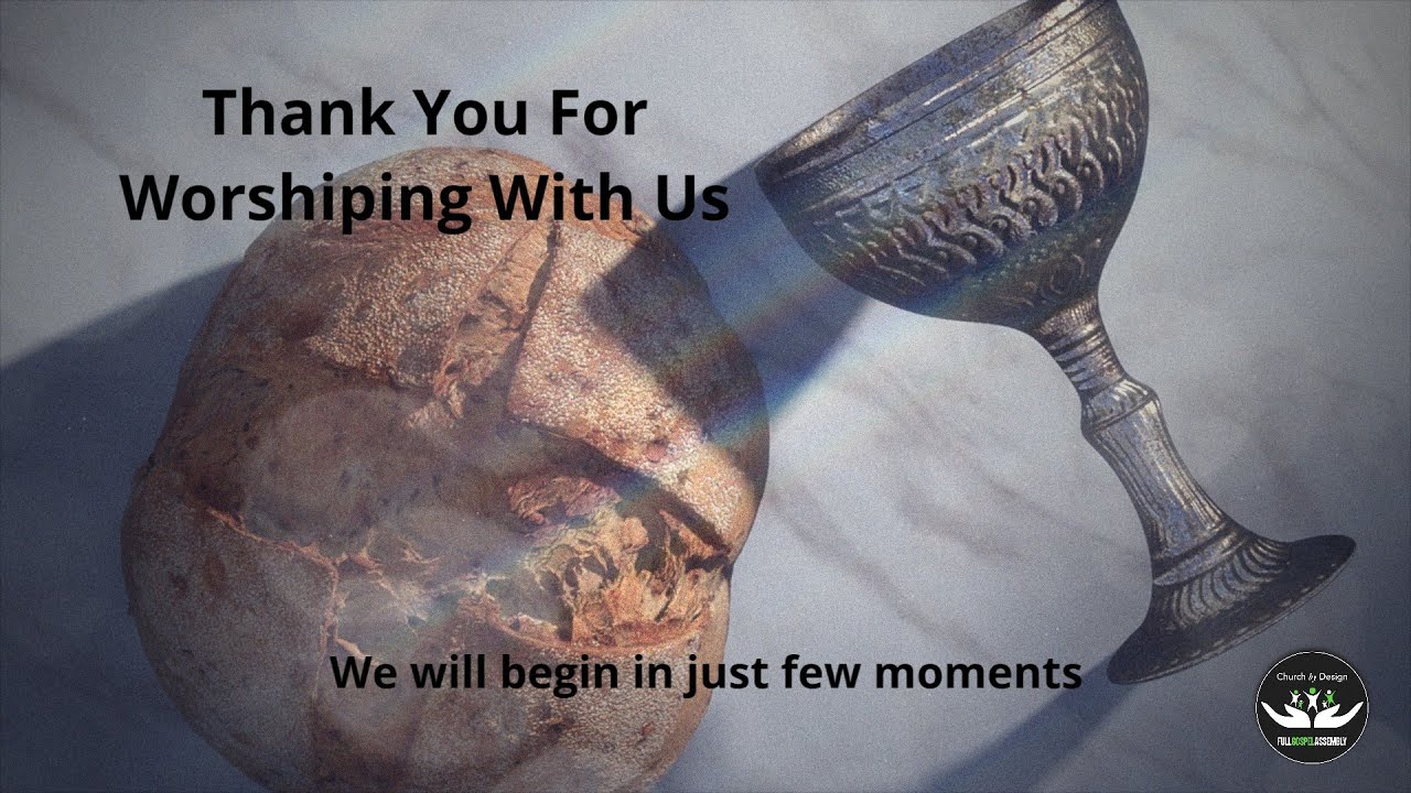 June 4, 2023 Full Gospel Assembly Saint John NB YouTube