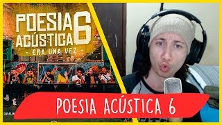 REAGINDO À POESIA ACÚSTICA #6 - ERA UMA VEZ