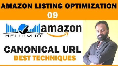Amazon Listing Optimization - How To Use Canonical URL To Rank on Google
