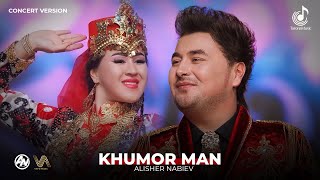 Алишер Набиев - Хумор Ман (Консерт, 2024) | Alisher Nabiev - Khumor Man (Concert Version)