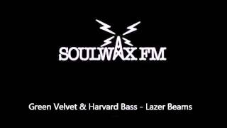 Green Velvet & Harvard Bass   Lazer Beams Resimi