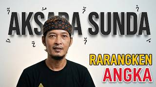 BELAJAR AKSARA SUNDA: RARANGKEN (TANDA VOKAL) DAN ANGKA | BAGIAN 3.
