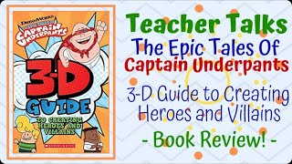 New Captain Underpants 3D Guide Book Review
