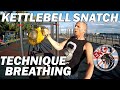 Kettlebell sport | Technique | Breathing | Snatch.