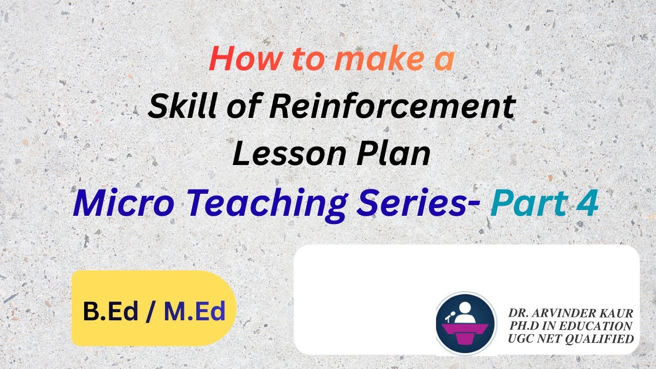 Skill of Reinforcement Lesson Plan II B.Ed II M.Ed II D.El.Ed II - YouTube