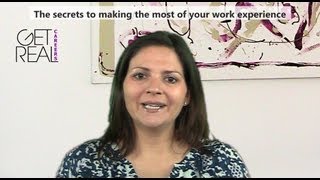 The secrets to making the most of your work experience