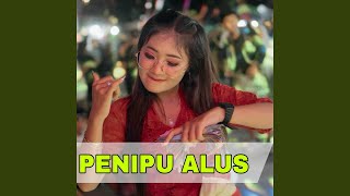 Penipu Alus - 69 Project