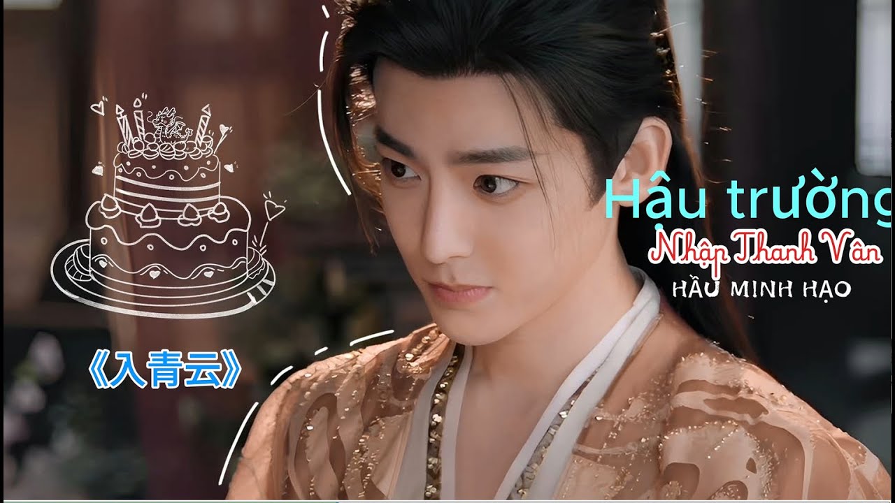 Hậu trường phim nhập thanh vân của Hầu Minh Hạo 🥝🌷