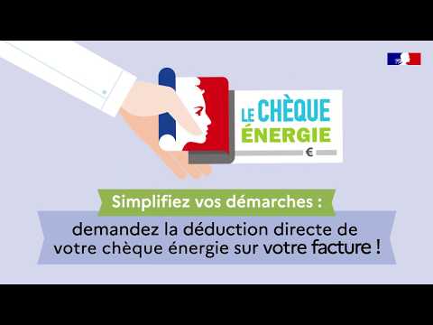 Demandez la déduction directe de votre chèque énergie sur votre facture !