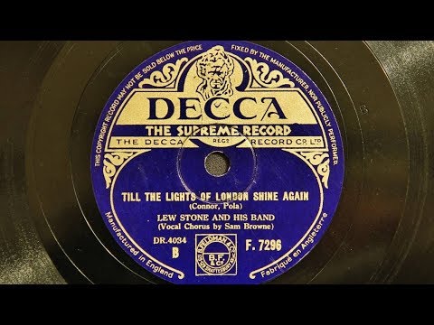Lew Stone, His Band - Till the Lights of London Shine Again