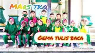 Mars TKQ | Gema Tulis Baca