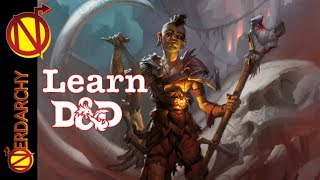 Intro Into D&D Races HalfOrc| How to Play Dungeons and Dragons