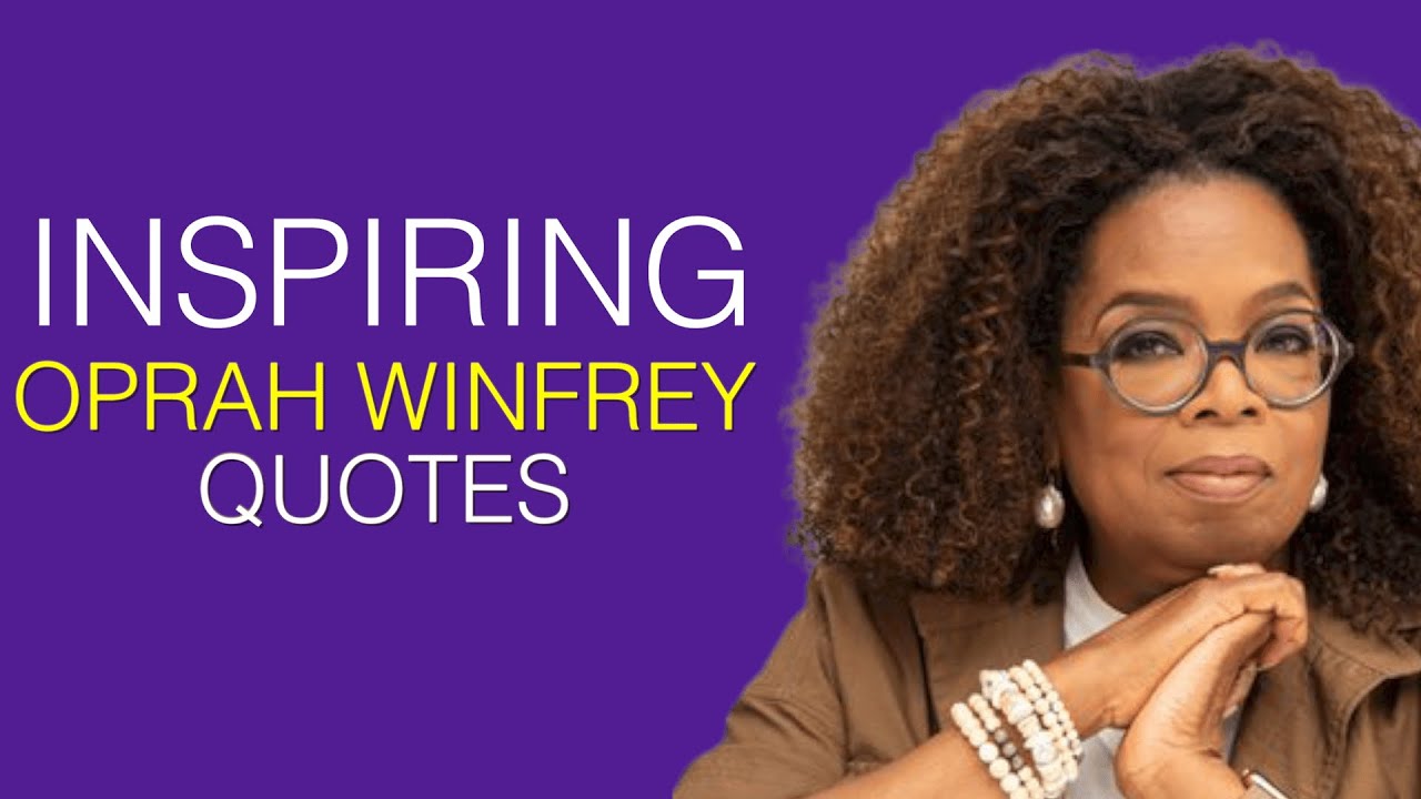20 Inspiring OPRAH WINFREY Quotes | Oprah Winfrey Quotes that are Life Lessons