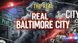 Baltimore's Real Life: A Shocking Inside Look