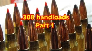 Reloading .308 ammo Part 1.