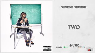 Shordie Shordie - Two (More Than Music)