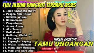 TAMU UNDANGAN - NIKEN SALINDRY FULL ALBUM DANGDUT TERBARU 2025