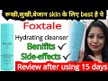 Foxtale Hydrating cleanser // Review @nishaAhujaThereviewgirl