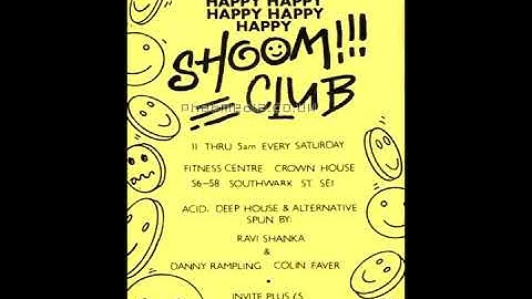 DANNY RAMPLING with MR C on the mic @ SHOOM, Fitness Centre, Southwark St, London SE1 (July 1988)