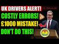 5 UK Driving Mistakes That Can Cost You £1000