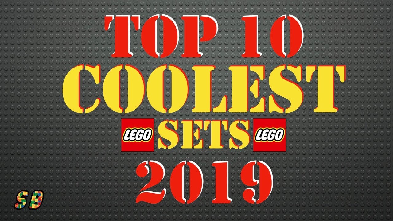TOP 10 COOLEST Lego sets of 2019