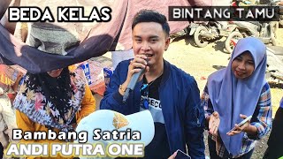 ANDI PUTRA Bintang Tamu Beda Kelas Voc Bambang Satria Live Sukasari Sukamaju Tgl 5 Juli 2022