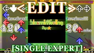 【StepMania EDIT】 bloomin' feeling [SINGLE EXPERT] Lv.15