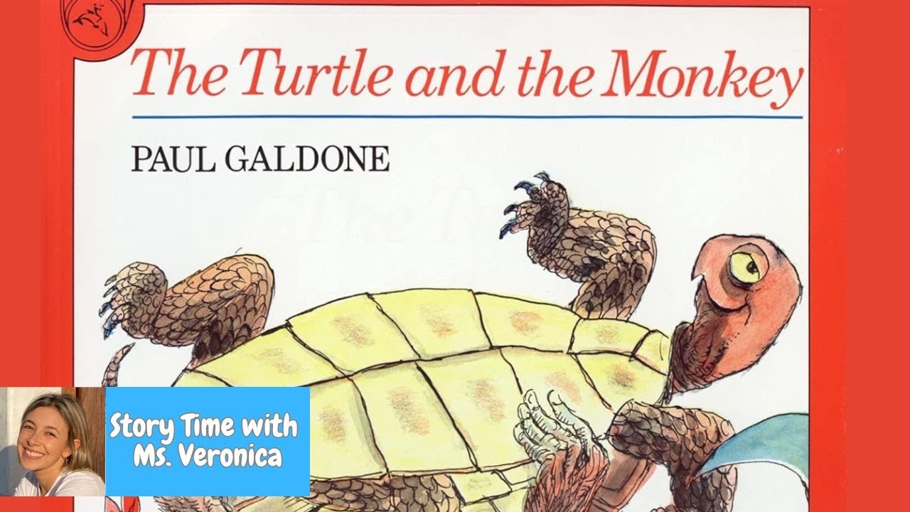 Kids Read Aloud: THE TURTLE AND THE MONKEY by Paul Galdone