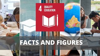 SDG 4 Facts and Figures