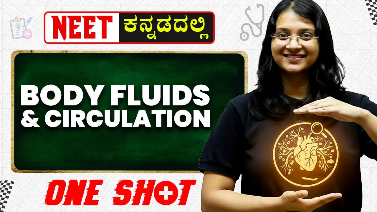 Body Fluids & Circulation in One Shot | NEET | Zoology | 1st PUC in Kannada | Full Chapters