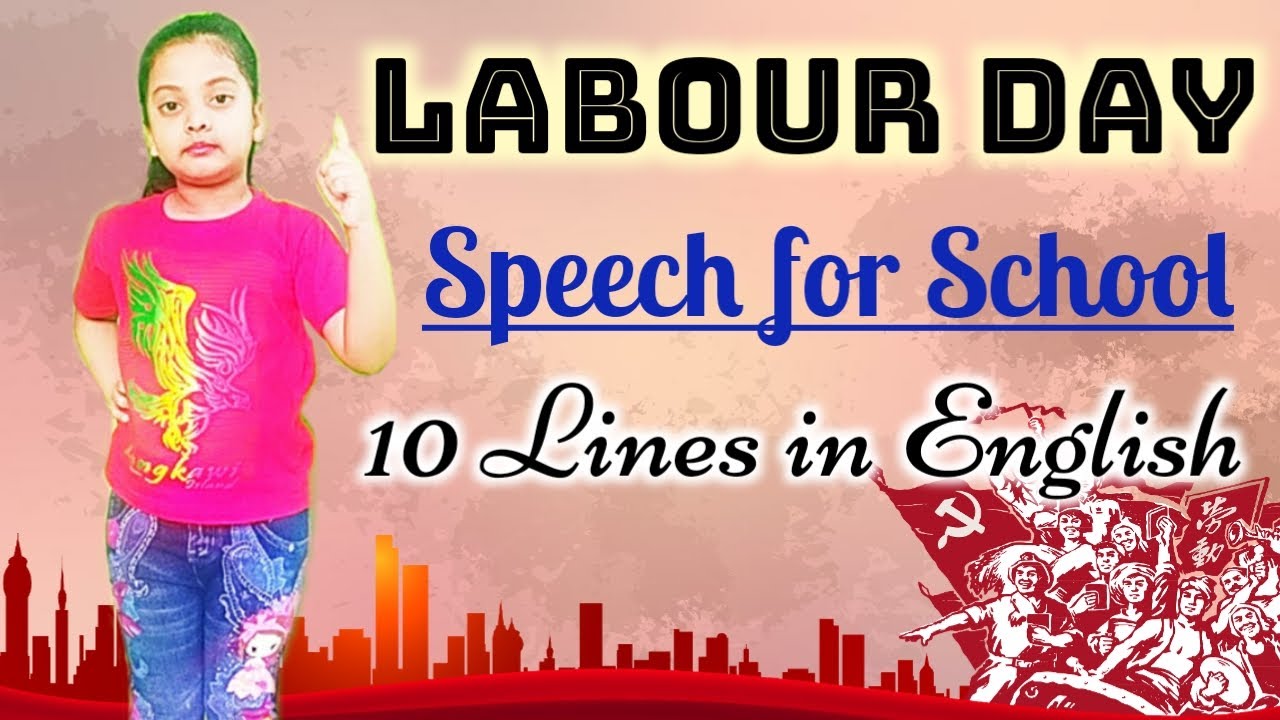 2 minute speech on labour day