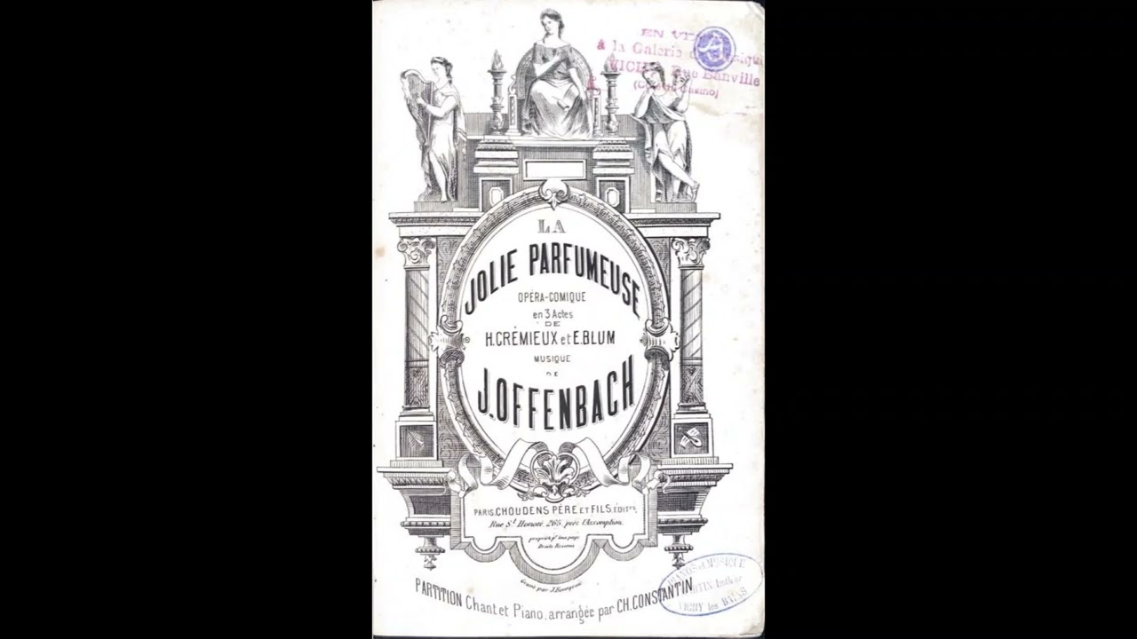 Offenbach : La Jolie Parfumeuse - Ouverture