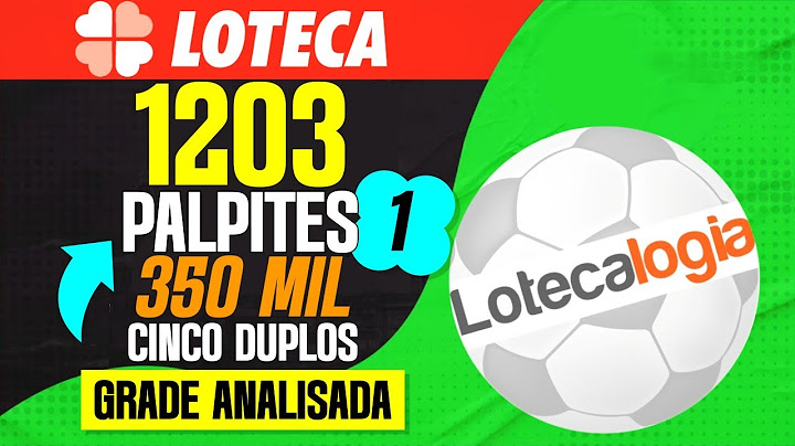 PALPITES LOTECA 1203 NÚMEROS E INFORMAÇÕES ESSENCIAIS PARA ANALISAR A GRADE DA LOTECA 1203 5 DUPLOS