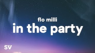 Flo Milli - In The Party (Lyrics)