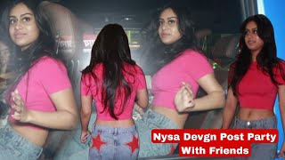 Kajol Devgan Daughter Nysa Devgn Post Party With Friend Nysa Devgn Looking Too Stylish & Hot