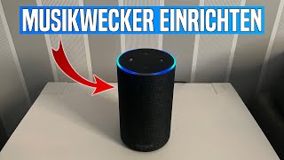 Alexa MUSIKWECKER einrichten & mit Musik/Radio geweckt werden | Amazon Echo Tutorial screenshot 3