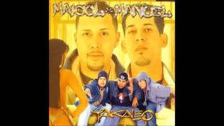 Maicol Y Manuel Ft. Lito Y Polaco - Hoy Me Levante (2002)