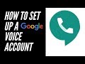 How To Set Up A Google Voice Account
