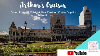 Grand Princess New Zealand Cruise - Dunedin - Day 9