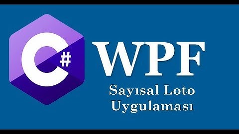 WPF Sayısal Loto Uygulaması