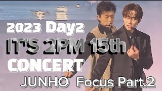 230910 IT'S 2PM 15th 콘서트_준호 Focus_Part.2