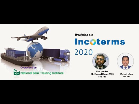 Incoterms 2020 Hosted By Moinul Islam / ইনকোটার্মস ২০২০